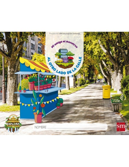 PROYECTO EXPLORA AL OTRO LADO DE LA CALLE 5 ANOS 1ªTRIMESTRE 2017